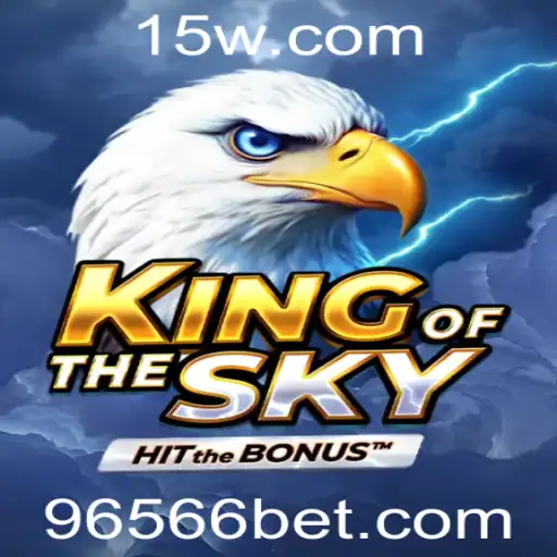 Descubra o Fascinante Mundo de 'KingOfTheSky' com a Palavra-Chave '6566 Bet'
